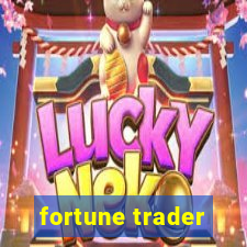 fortune trader